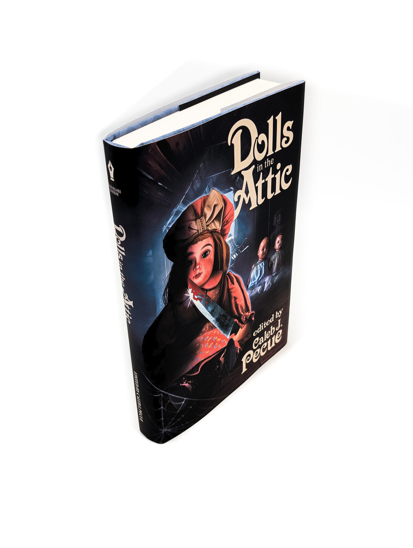 Dolls in the Attic | Edited by Caleb J. Pecue