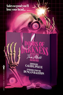 Doors of Darkness III: The Mall | Edited by Caleb J. Pecue