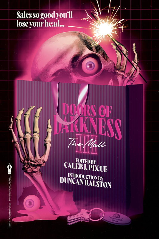Doors of Darkness III: The Mall | Edited by Caleb J. Pecue